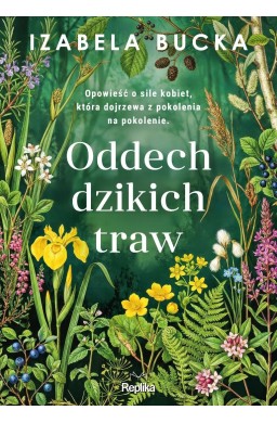 Oddech dzikich traw