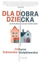 Dla dobra dziecka
