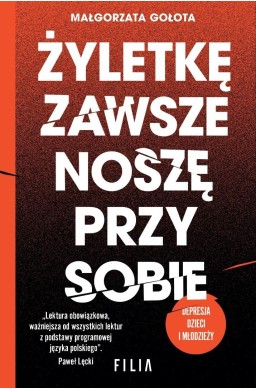 Żyletkę zawsze noszę przy sobie (w. 2 rozszerzone)