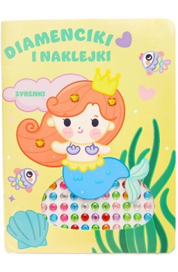 Diamenciki i naklejki. Syrenki