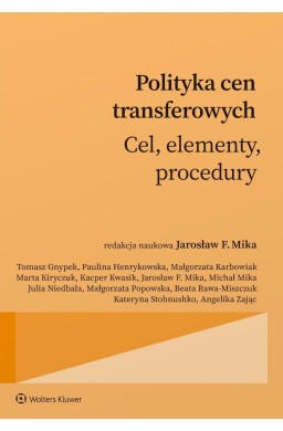 Polityka cen transferowych. Cel, procedury...