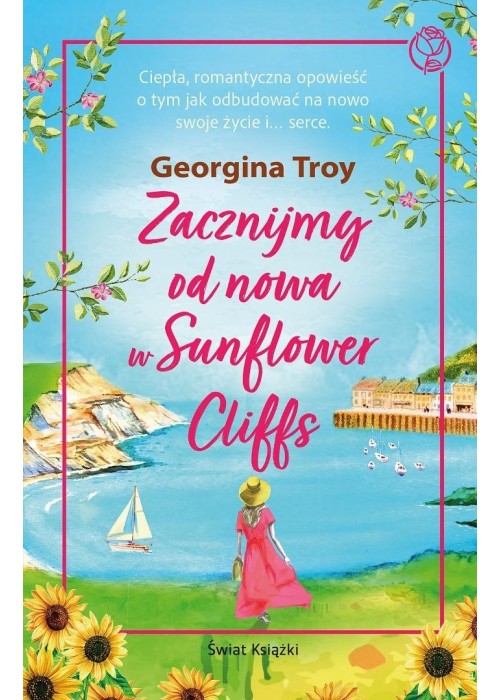 Zacznijmy od nowa w Sunflower Cliffs