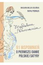 Magdalena Samozwaniec. 91 wspomnień o pierwszej...