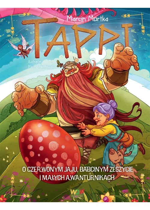 Tappi. O czerwonym jaju, babcinym zeszycie i...