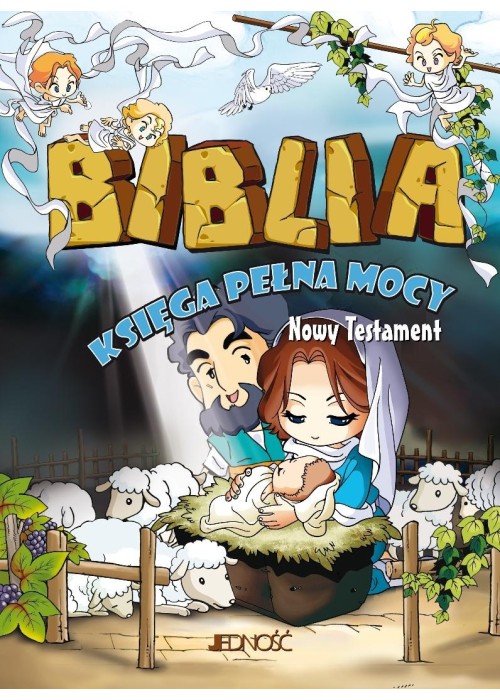 Biblia. Księga pełna mocy. Nowy Testament