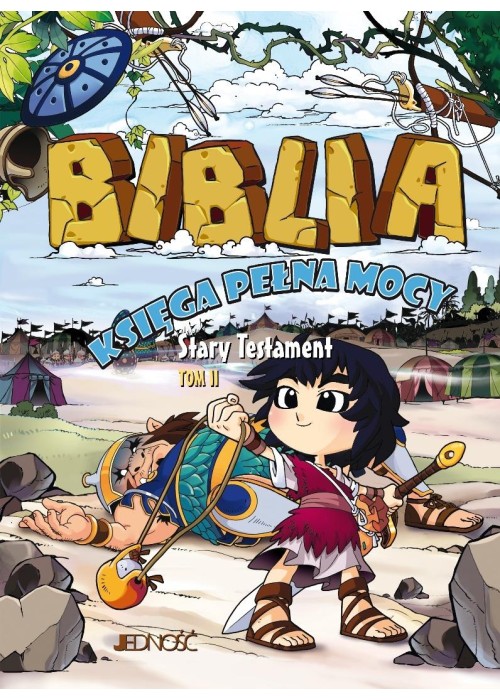 Biblia. Księga pełna mocy. Stary Testament T.2