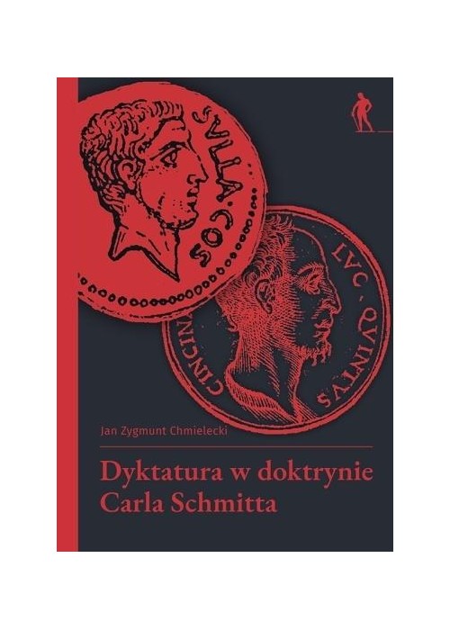 Dyktatura w doktrynie Carla Schmitta