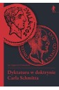 Dyktatura w doktrynie Carla Schmitta