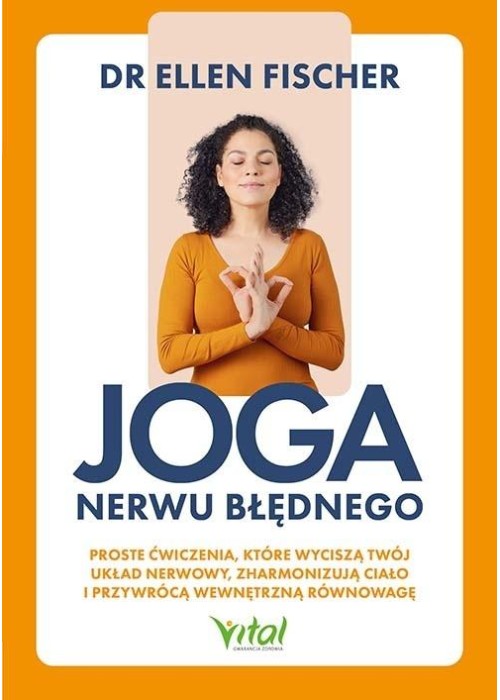 Joga nerwu błędnego.. Proste ćwiczenia, które...