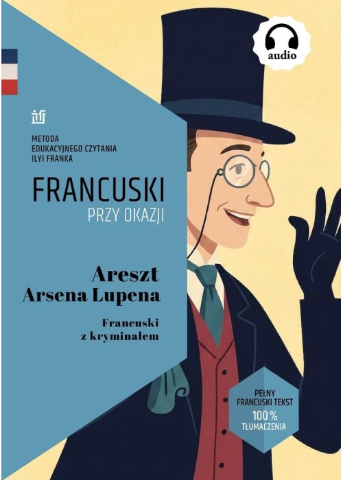 Areszt Arsena Lupena. Francuski z kryminałem