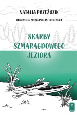 Skarby szmaragdowego jeziora
