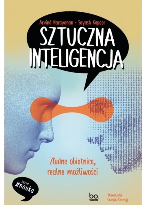 Sztuczna inteligencja. Złudne obietnice, realne...
