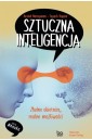 Sztuczna inteligencja. Złudne obietnice, realne...