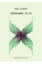 Surinamie, to ja