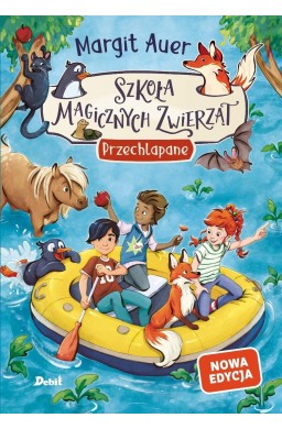 Szkoła magicznych zwierząt T.16 Przechlapane