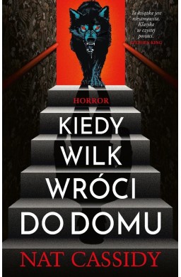 Kiedy wilk wróci do domu
