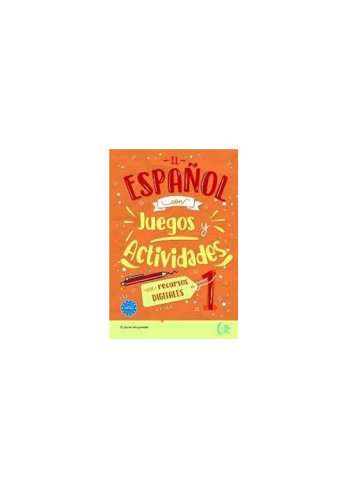 El espanol con juegos y actividades A1-A2