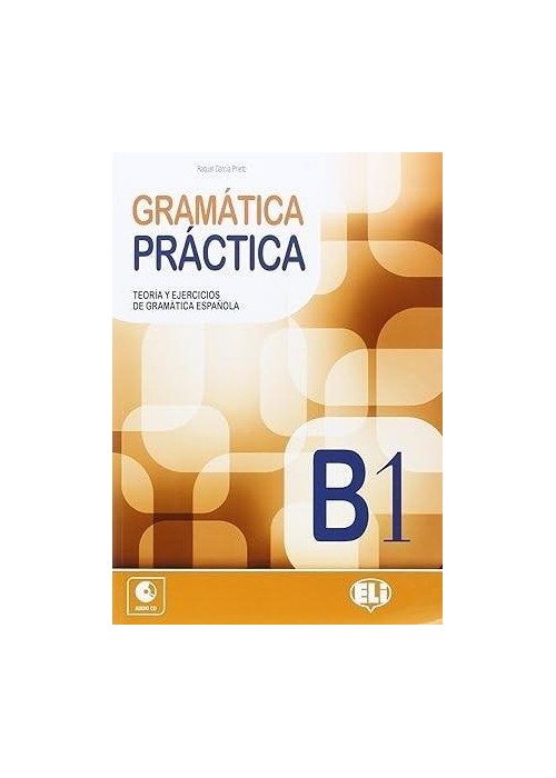 Gramatica Practica B1 + audio CD