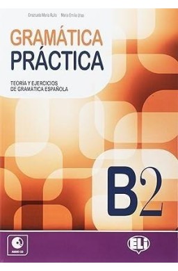 Gramatica Practica B2 + audio CD