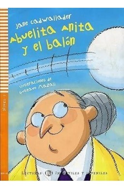 Abuelita Anita y el balon lekturka uproszczona