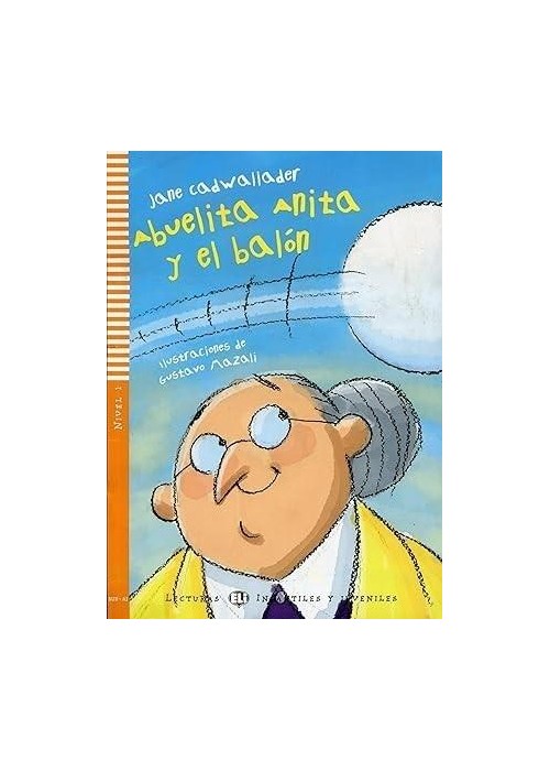 Abuelita Anita y el balon lekturka uproszczona