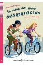 En busca del amigo desaparecido