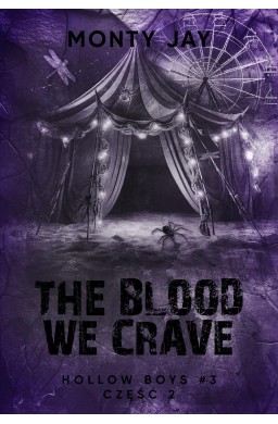 Hollow Boys T.3 cz.2 The blood we crave