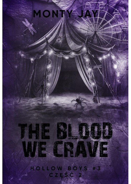 Hollow Boys T.3 cz.2 The blood we crave
