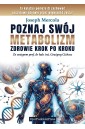 Poznaj swój metabolizm. Zdrowie krok po kroku