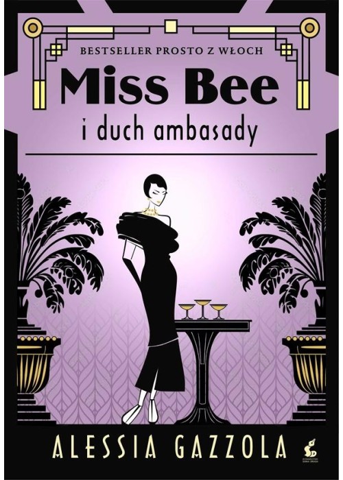 Miss Bee T.3 Miss Bee i duch ambasady