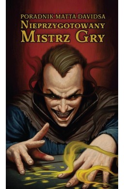 Nieprzygotowany Mistrz Gry