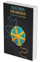 Klechda Swaroga: Słowiańska Antologia