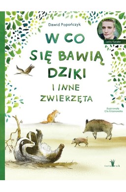 W co się bawią dziki i inne zwierzęta