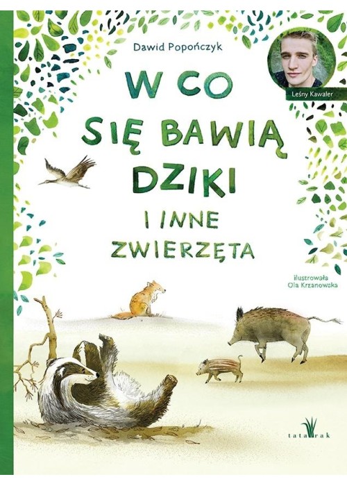 W co się bawią dziki i inne zwierzęta