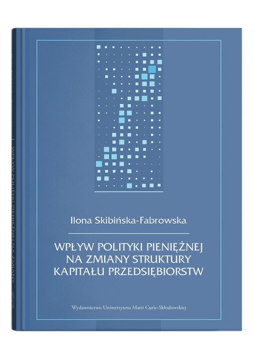Wpływ polityki pieniężnej na zmiany struktury...