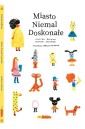 Miasto Niemal Doskonałe
