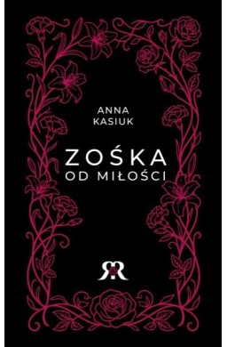 Zośka od miłości