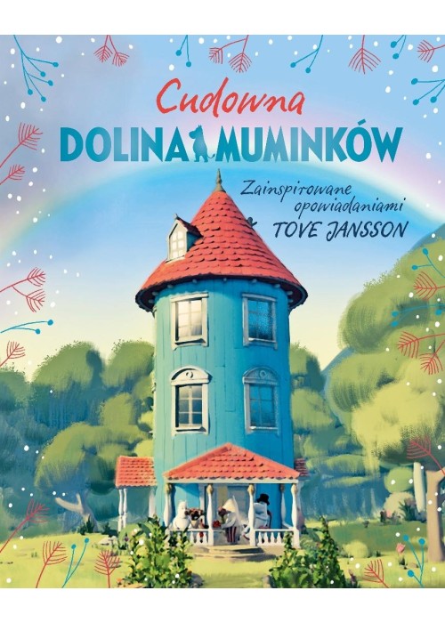Cudowna Dolina Muminków