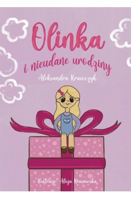 Olinka i nieudane urodziny