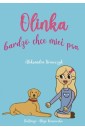 Olinka bardzo chce mieć psa