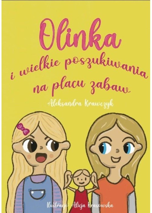 Olinka i wielkie poszukiwania na placu zabaw