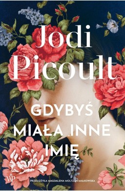 Gdybyś miała inne imię