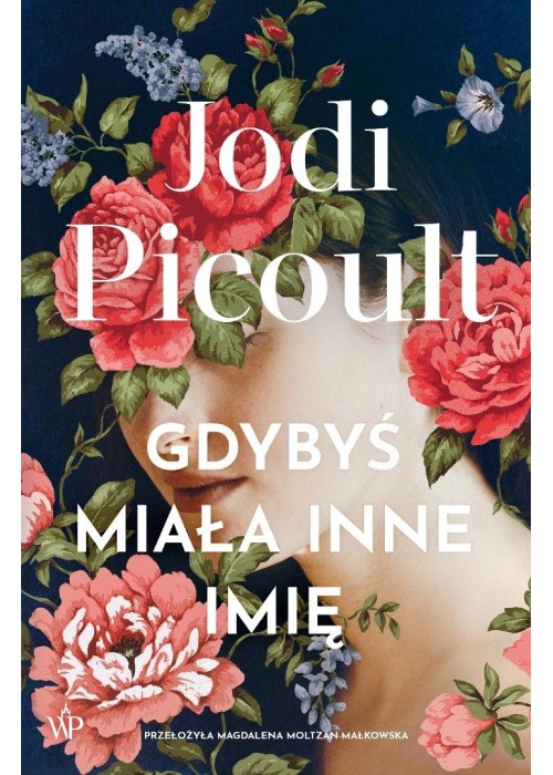 Gdybyś miała inne imię