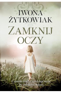 Zamknij oczy