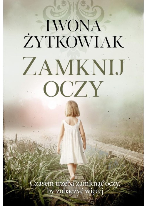 Zamknij oczy