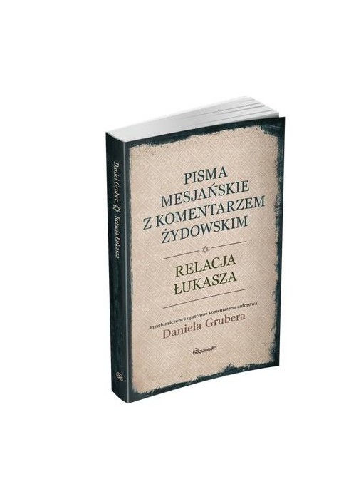 Relacja Łukasza z komentarzem żydowskim