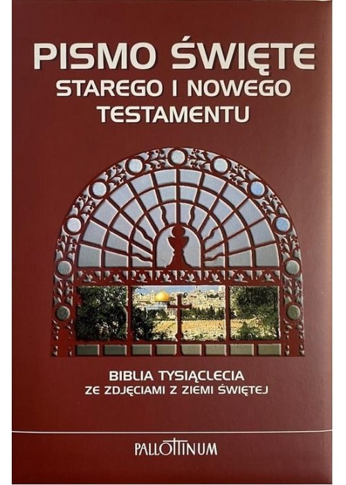 Pismo Święte Starego i Nowego Testamentu