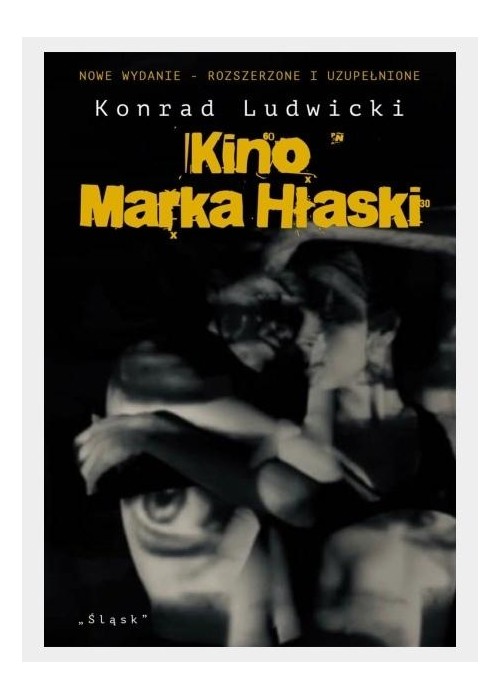 Kino Marka Hłaski w.2 rozszerzone i uzupełnione