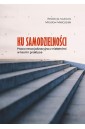 Ku samodzielności. Praca resocjalizacyjna z...