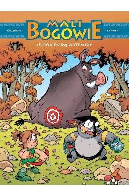 Mali bogowie Tom 15. Pod egidą Artemidy